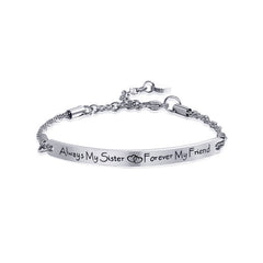 Customizable Always My Sister Forever My Friend Bracelet