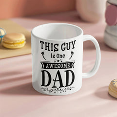 This Guy Is One Awesome Dad: Personalized Ceramic Mug